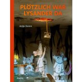 Plötzlich war Lysander da, Damm, Antje, Moritz Verlag, EAN/ISBN-13: 9783895653445