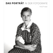 Das Porträt in der Fotografie, Prodger, Phillip, Prestel Verlag, EAN/ISBN-13: 9783791387956