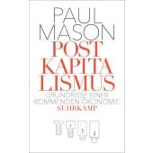 Postkapitalismus, Mason, Paul, Suhrkamp, EAN/ISBN-13: 9783518468456