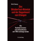 Das Oktoberfest-Attentat und der Doppelmord von Erlangen, Chaussy, Ulrich, Ch. Links Verlag GmbH, EAN/ISBN-13: 9783962891008