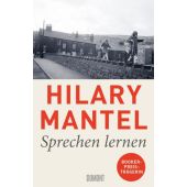 Sprechen lernen, Mantel, Hilary, DuMont Buchverlag GmbH & Co. KG, EAN/ISBN-13: 9783832168162