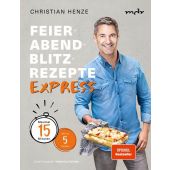 Feierabend-Blitzrezepte EXPRESS, Henze, Christian, Becker Joest Volk Verlag GmbH & Co. KG, EAN/ISBN-13: 9783954532278