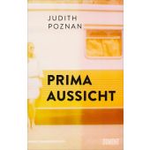 Prima Aussicht, Poznan, Judith, DuMont Buchverlag GmbH & Co. KG, EAN/ISBN-13: 9783832181734