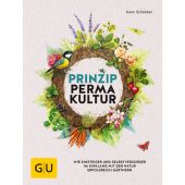 Prinzip Permakultur, Schlieber, Karin, Gräfe und Unzer, EAN/ISBN-13: 9783833861949