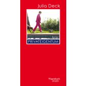 Privateigentum, Deck, Julia, Wagenbach, Klaus Verlag, EAN/ISBN-13: 9783803113566