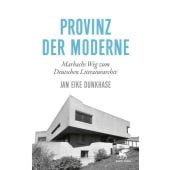 Provinz der Moderne, Dunkhase, Jan Eike, Klett-Cotta, EAN/ISBN-13: 9783608964462