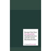 Psychopolitik, Han, Byung-Chul, Fischer, S. Verlag GmbH, EAN/ISBN-13: 9783100022035