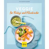 Veggie für Babys und Kleinkinder, Cramm, Dagmar von, Gräfe und Unzer, EAN/ISBN-13: 9783833881824