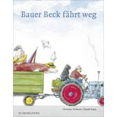 Bauer Beck fährt weg, Tielmann, Christian, Fischer Sauerländer, EAN/ISBN-13: 9783737360395