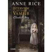 Interview mit einem Vampir - Claudias Story (Neuedition), Rice, Anne, Carlsen Verlag GmbH, EAN/ISBN-13: 9783551782809