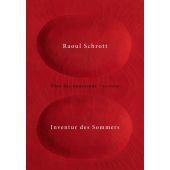 Inventur des Sommers, Schrott, Raoul, Carl Hanser Verlag GmbH & Co.KG, EAN/ISBN-13: 9783446276338
