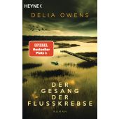 Der Gesang der Flusskrebse, Owens, Delia, Heyne, Wilhelm Verlag, EAN/ISBN-13: 9783453424012