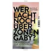 Wer lacht noch über Zonen-Gaby?, Zepter, Nicole, Tropen Verlag, EAN/ISBN-13: 9783608505061