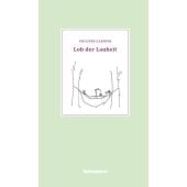 Lob der Lauheit, Garnier, Philippe, Liebeskind Verlagsbuchhandlung, EAN/ISBN-13: 9783954381012