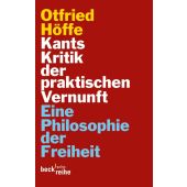 Kants Kritik der praktischen Vernunft, Höffe, Otfried, Verlag C. H. BECK oHG, EAN/ISBN-13: 9783406639340