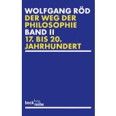 Der Weg der Philosophie 2, Röd, Wolfgang, Verlag C. H. BECK oHG, EAN/ISBN-13: 9783406585814