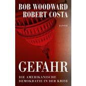 Gefahr, Woodward, Bob/Costa, Robert, Carl Hanser Verlag GmbH & Co.KG, EAN/ISBN-13: 9783446273290