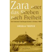 Zara oder das Streben nach Freiheit, Trüper, Ursula, Quadriga, EAN/ISBN-13: 9783869951256