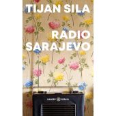 Radio Sarajevo, Sila, Tijan, Hanser Berlin, EAN/ISBN-13: 9783446277267