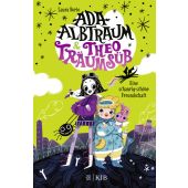 Ada Albtraum und Theo Träumsüß - Eine schaurig-schöne Freundschaft, Borio, Laura, EAN/ISBN-13: 9783737343473