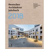 Deutsches Architektur Jahrbuch 2018/German Architecture Annual 2018, DOM publishers, EAN/ISBN-13: 9783869226507