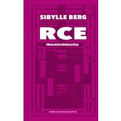 RCE, Berg, Sibylle, Verlag Kiepenheuer & Witsch GmbH & Co KG, EAN/ISBN-13: 9783462001648