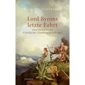 Lord Byrons letzte Fahrt, Schuberth, Richard, Wallstein Verlag, EAN/ISBN-13: 9783835338708