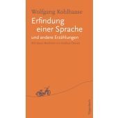 Erfindung einer Sprache und andere Erzählungen, Kohlhaase, Wolfgang, Wagenbach, Klaus Verlag, EAN/ISBN-13: 9783803133359