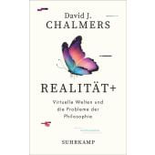Realität+, Chalmers, David J, Suhrkamp, EAN/ISBN-13: 9783518588000