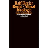 Recht, Moral, Ideologie, Dreier, Ralf, Suhrkamp, EAN/ISBN-13: 9783518279441