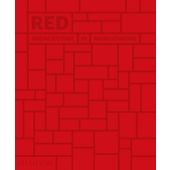Red: Architecture in Monochrome, Paul, Stella, Phaidon, EAN/ISBN-13: 9780714876832