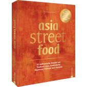 asia street food, Leistner, Heike/Leistner, Stefan, Christian Verlag, EAN/ISBN-13: 9783959616669