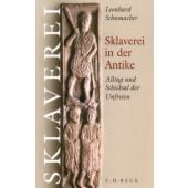 Sklaverei in der Antike, Schumacher, Leonhard, Verlag C. H. BECK oHG, EAN/ISBN-13: 9783406465741