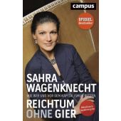 Reichtum ohne Gier, Wagenknecht, Sahra, Campus Verlag, EAN/ISBN-13: 9783593508757