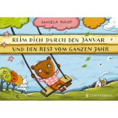 Reim dich durch den Januar und den Rest vom ganzen Jahr, Kulot, Daniela, EAN/ISBN-13: 9783836958516