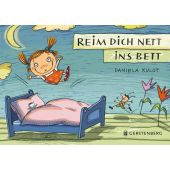 Reim dich nett ins Bett, Kulot, Daniela, Gerstenberg Verlag GmbH & Co.KG, EAN/ISBN-13: 9783836954891