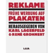 Reklame - Frühe Werbung auf Plakaten, Steidl Verlag, EAN/ISBN-13: 9783869301945