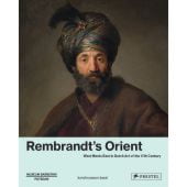 Rembrandt's Orient, Prestel Verlag, EAN/ISBN-13: 9783791359632
