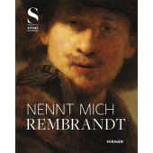 Nennt mich Rembrandt!, Hirmer Verlag, EAN/ISBN-13: 9783777435480