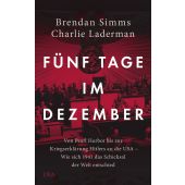 Fünf Tage im Dezember, Simms, Brendan/Laderman, Charlie, DVA Deutsche Verlags-Anstalt GmbH, EAN/ISBN-13: 9783421048738