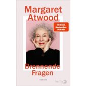 Brennende Fragen, Atwood, Margaret, Berlin Verlag GmbH - Berlin, EAN/ISBN-13: 9783827014733