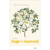 Tage in Sorrent, Liesemer, Andrea/Liesemer, Dirk, mareverlag GmbH & Co oHG, EAN/ISBN-13: 9783866486010