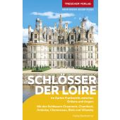 Reiseführer Schlösser der Loire, Bentheimer, Heike, Trescher Verlag, EAN/ISBN-13: 9783897946217