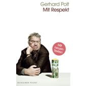 Mit Respekt, Polt, Gerhard/Müller, Hanns Christian, Kein & Aber AG, EAN/ISBN-13: 9783036961392
