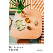 Delicious Places. New Food Culture, Restaurants and Interiors, Robert Klanten/Anja Kouznetsova, EAN/ISBN-13: 9783899559699