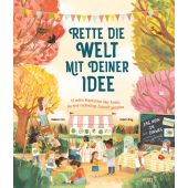 Rette die Welt mit deiner Idee, Hui, Rebecca, Insel Verlag, EAN/ISBN-13: 9783458179900