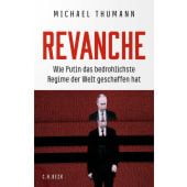 Revanche, Thumann, Michael, Verlag C. H. BECK oHG, EAN/ISBN-13: 9783406799358