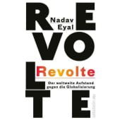 Revolte, Eyal, Nadav, Ullstein Buchverlage GmbH, EAN/ISBN-13: 9783550200717