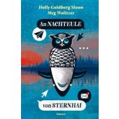 An Nachteule von Sternhai, Goldberg Sloan, Holly/Wolitzer, Meg, Carl Hanser Verlag GmbH & Co.KG, EAN/ISBN-13: 9783446264328