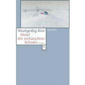 Mond des verharschten Schnees, Rice, Waubgeshig, Wagenbach, Klaus Verlag, EAN/ISBN-13: 9783803128423